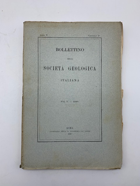 Le sabbie marnose plioceniche di Mongardino e i loro fossili; Il Pliocene nei dintorni di Narni; I tripoli marini nella valle metaurense; Relazioni sulle escursioni nei dintorni di Terni